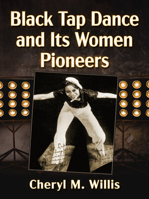 cover image of Black Tap Dance and Its Women Pioneers